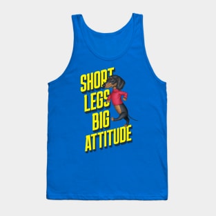 Short Legs Big Attitude Tank Top